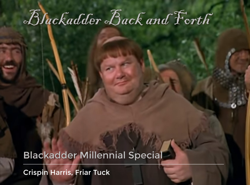 Blackadder Back and Forth – The Blackadder Millennial Special